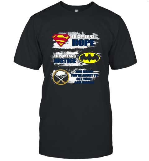 You're About To Get Your Ass Kicked Buffalo Sabres Unisex Jersey Tee