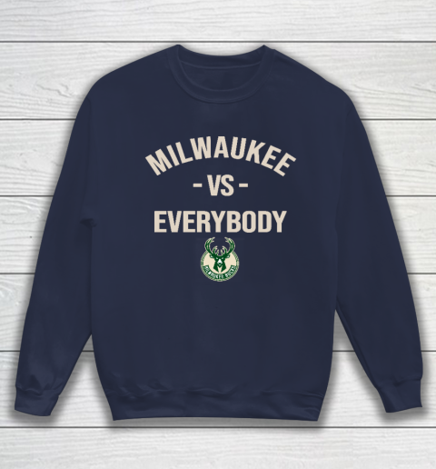 Milwaukee Bucks Vs Everybody Sweatshirt 2