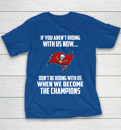 NFL Tampa Bay Buccaneers Football We Become The Champions Youth T-Shirt 6
