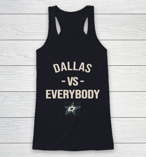 Dallas Stars Vs Everybody Racerback Tank 7