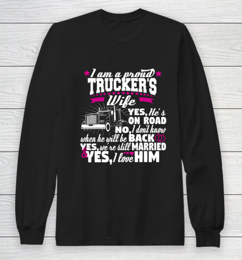 Trucker Proud Wife Truck Tanker Driver Valentine Day Long Sleeve T-Shirt