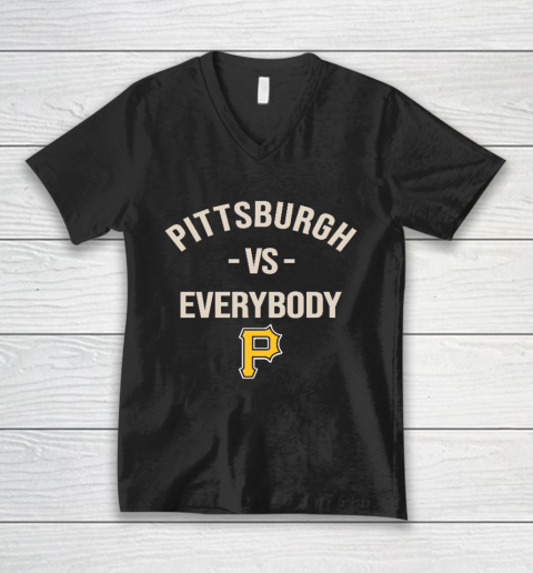 Pittsburgh Pirates Vs Everybody V-Neck T-Shirt