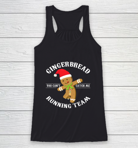 Gingerbread Running Team Graphic Christmas Shirt Funny Xmas Racerback Tank
