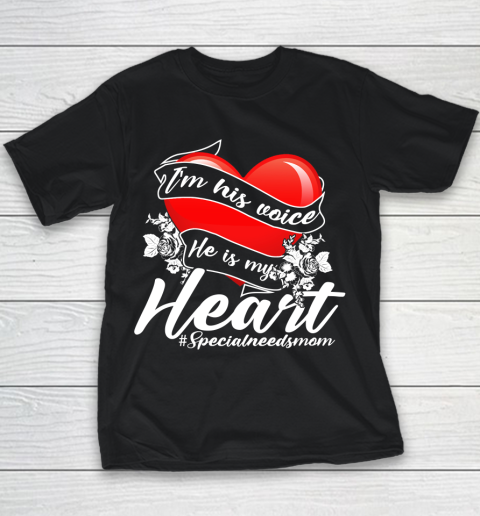 Special Needs Mom Shirt  I Am His Voice He Is My Heart Autism Awareness Youth T-Shirt