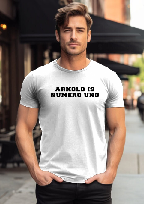 Unisex Arnold Schwarzenegger is numero uno T-Shirt Unisex Arnold Schwarzenegger is numero uno T-Shirt