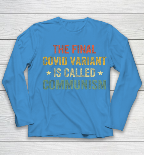 The final Co vid variant is called communism vintage Youth Long Sleeve 5