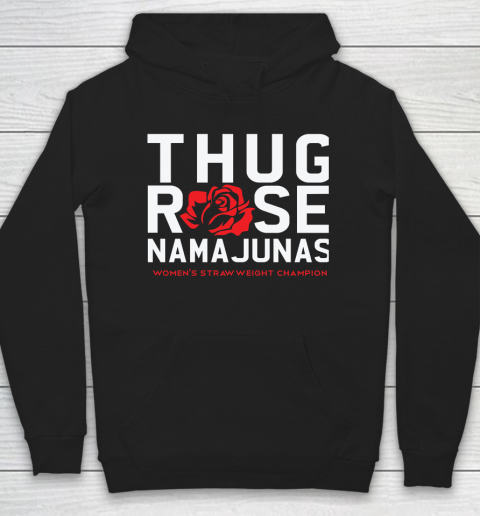 Thug Rose Namajunas Classic Hoodie