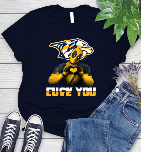 NHL Nashville Predators Deadpool Love You Fuck You Hockey Sports Women's T-Shirt 3 NHL Nashville Predators Deadpool Love You Fuck You Hockey Sports Women's T-Shirt - Image 3