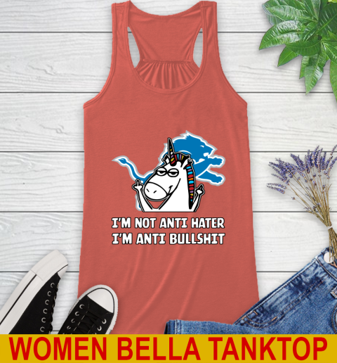 Detroit Lions NFL Football Unicorn I'm Not Anti Hater I'm Anti Bullshit Racerback Tank 4