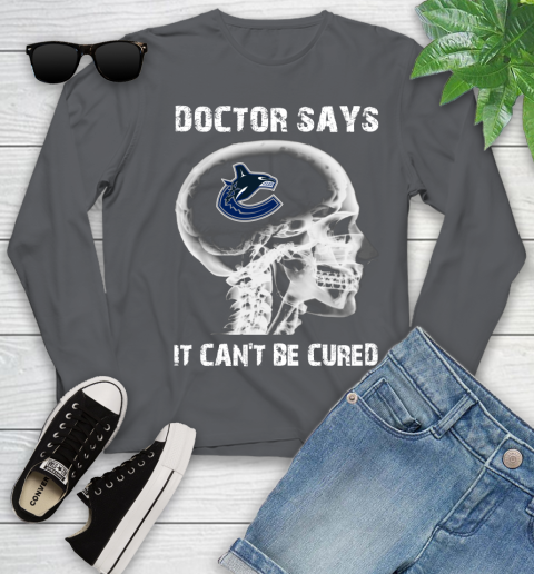 NHL Vancouver Canucks Hockey Skull It Can't Be Cured Shirt Youth Long Sleeve 8