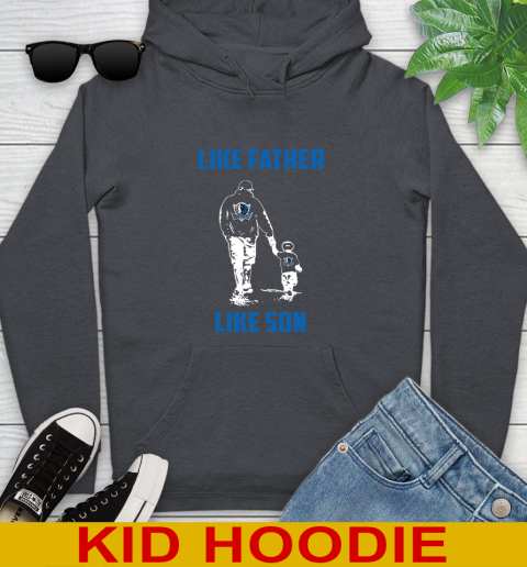 Dallas Mavericks NBA Basketball Like Father Like Son Sports Youth Hoodie 9