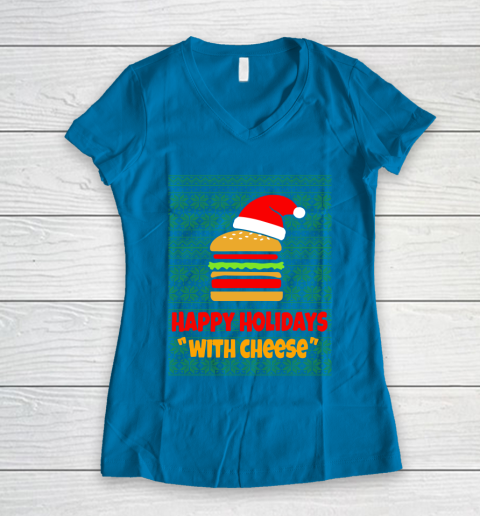 Happy Holidays With Cheese Christmas Ugly Women's V-Neck T-Shirt 5