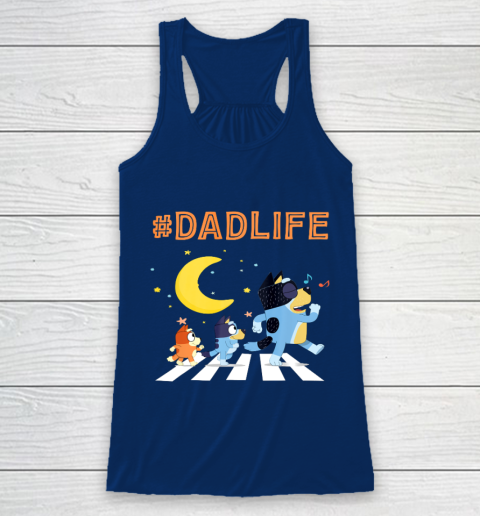Bluey Dad Family Lover In My Life Racerback Tank 6