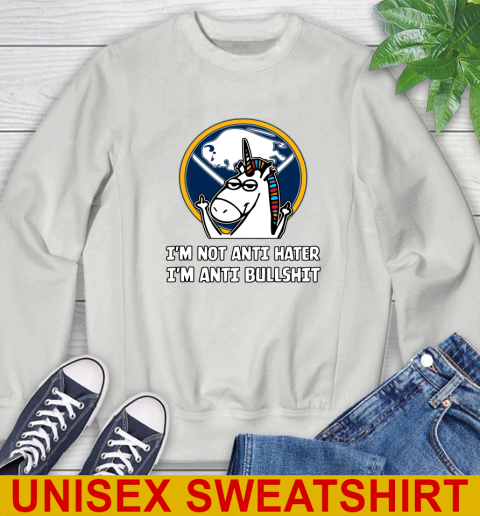 Buffalo Sabres NHL Hockey Unicorn I'm Not Anti Hater I'm Anti Bullshit Sweatshirt 5