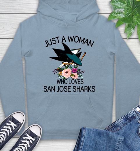 NHL Just A Woman Who Loves San Jose Sharks Hockey Sports Hoodie 6