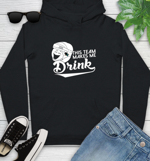 San Jose Sharks NHL Hockey This Team Makes Me Drink Adoring Fan Youth Hoodie