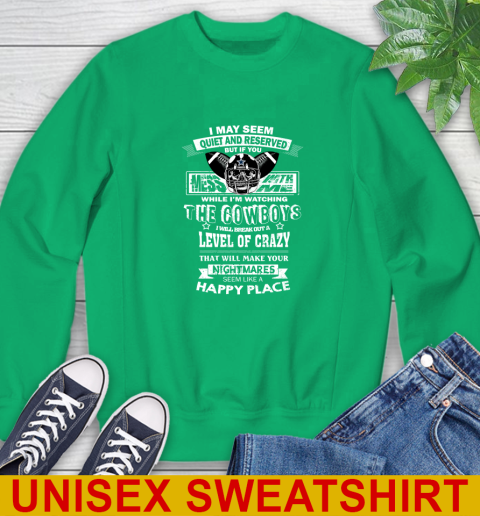 Dallas Cowboys NFL Football If You Mess With Me While I'm Watching My Team Sweatshirt - Image 9
