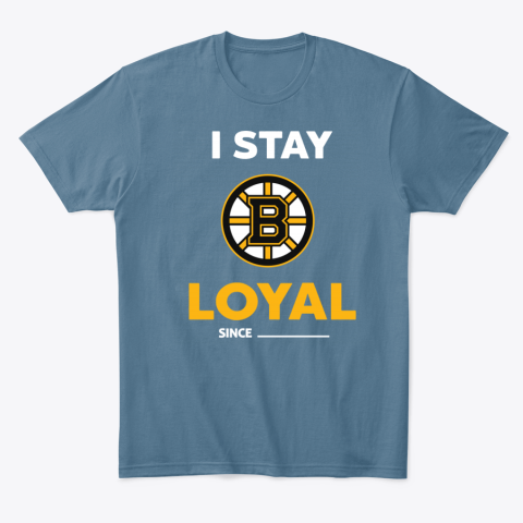 2xoh boston bruins i stay loyal classic t shirt 2 front indigo blue