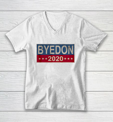 Bye Don 2020 ByeDon Button Joe Biden Funny Anti Trump V-Neck T-Shirt