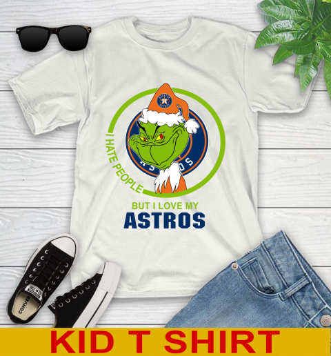 Houston Astros MLB Christmas Grinch I Hate People But I Love My Favorite Baseball Team Youth T-Shirt