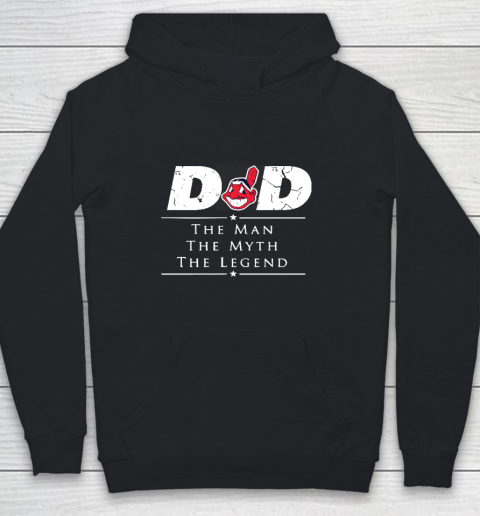 Cleveland Indians MLB Baseball Dad The Man The Myth The Legend Youth Hoodie