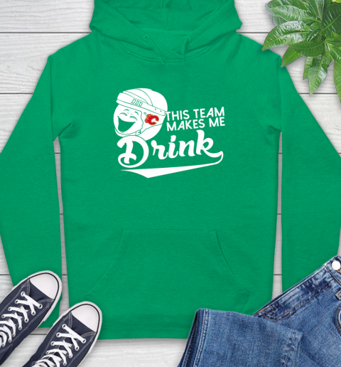 Calgary Flames NHL Hockey This Team Makes Me Drink Adoring Fan Hoodie 8