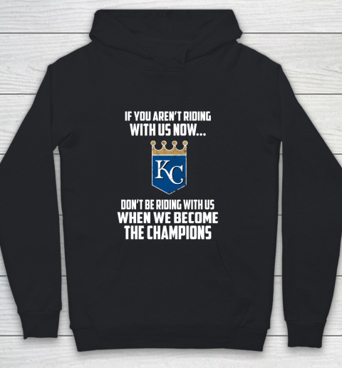 MLB Kansas City Royals Baseball We Become The Champions Youth Hoodie