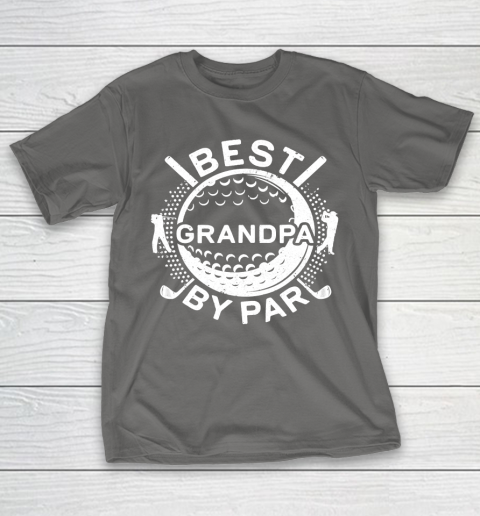 Father's Day Funny Gift Ideas Apparel  Mens Best Grandpa By Par T Shirt Golf Lover Father T-Shirt 8