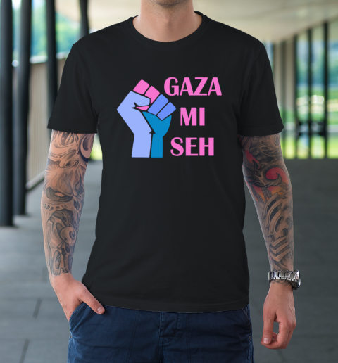 Gaza Mi Seh Palestine T-Shirt