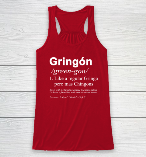 Gringón Funny Racerback Tank 3