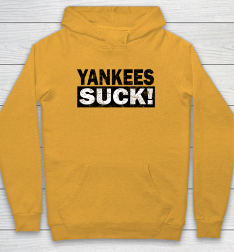 Yankees Suck Hoodie 2