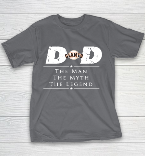 San Francisco Giants MLB Baseball Dad The Man The Myth The Legend Youth T-Shirt 5