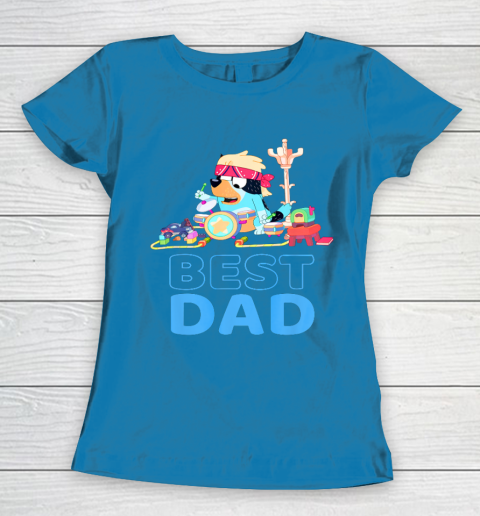 Bluey Best Dad Matching Family For Lover Women's T-Shirt 6
