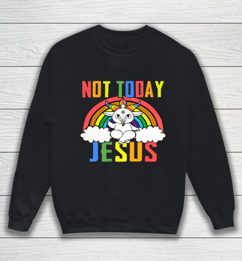 Unicorn Rainbow Not Today Jesus Premium Sweatshirt