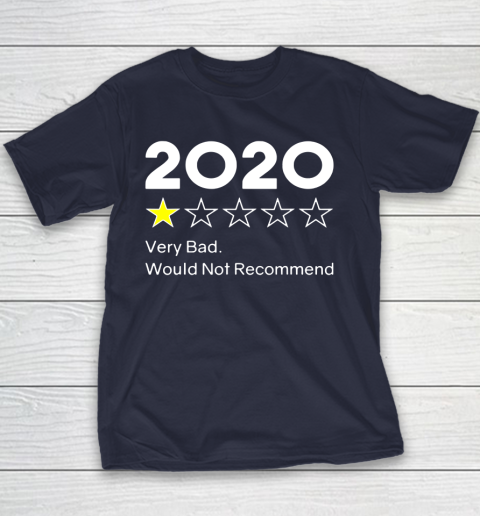 2020 One Star Very Bad Would Not Recommend Youth T-Shirt 2