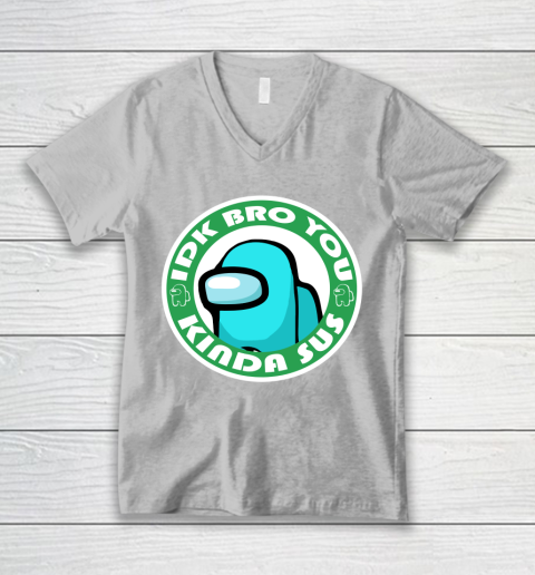 Among Us Shirt Idk Bro You Kinda Sus V-Neck T-Shirt 2