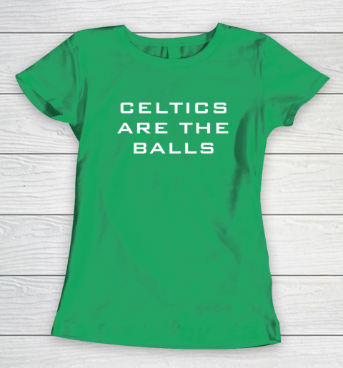 Celtic Are The Balls Women's T-Shirt