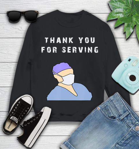 Nurse Shirt Thank you for serving doctors T Shirt Youth Sweatshirt