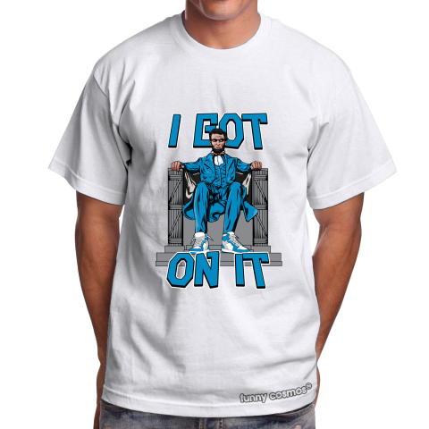 Air Jordan 1 Off White UNC Matching Sneaker Shirt I Got On It Sail White And Blue Sneaker Shirt