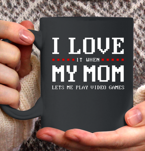 Teen Boy Gamer Funny Mom Son Christmas Gift Teenager Teenage Ceramic Mug 11oz