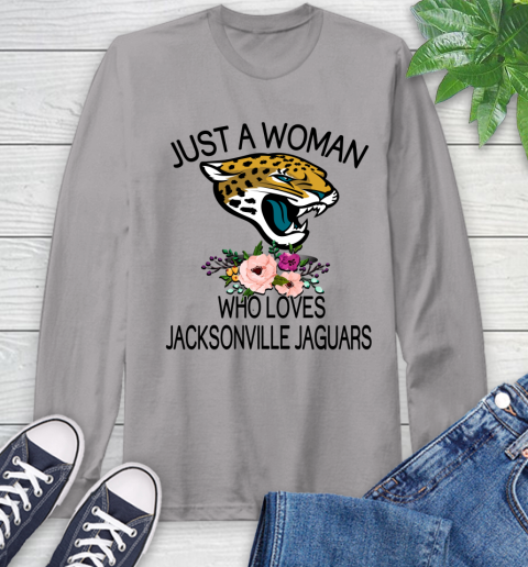 NFL Just A Woman Who Loves Jacksonville Jaguars Football Sports Long Sleeve T-Shirt 4