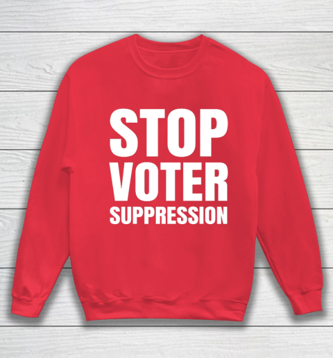 Black Voters Matter Protect The Vote Stop Voter Suppression Sweatshirt 7
