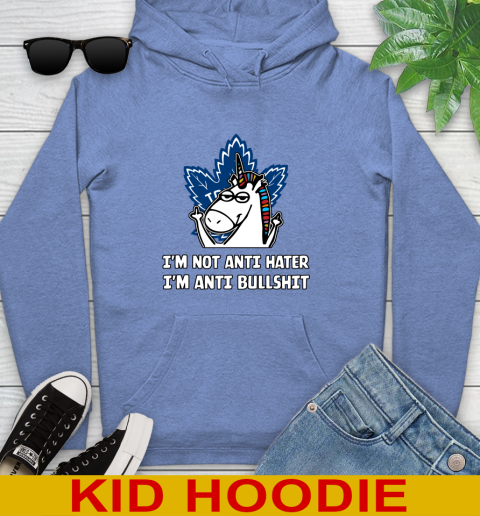Toronto Maple Leafs NHL Hockey Unicorn I'm Not Anti Hater I'm Anti Bullshit Youth Hoodie 12