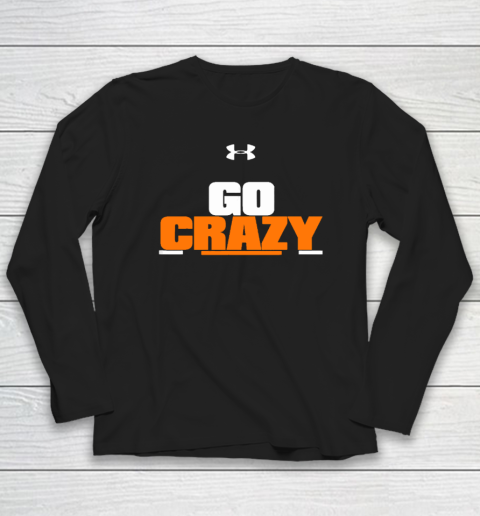 Go Crazy Cadillac Long Sleeve T-Shirt