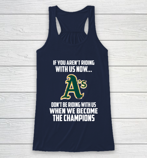 MLB Oakland Athletics Baseball We Become The Champions Racerback Tank 8