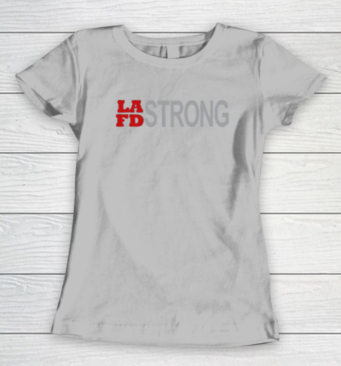 LAFD Strong Women's T-Shirt 5
