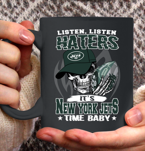 Listen Haters It is JETS Time Baby NFL Ceramic Mug 11oz