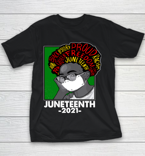 Juneteenth 2021 Black History Month 1865 19th July Youth T-Shirt