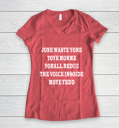 Jone Waste Your Time Women's V-Neck T-Shirt 4