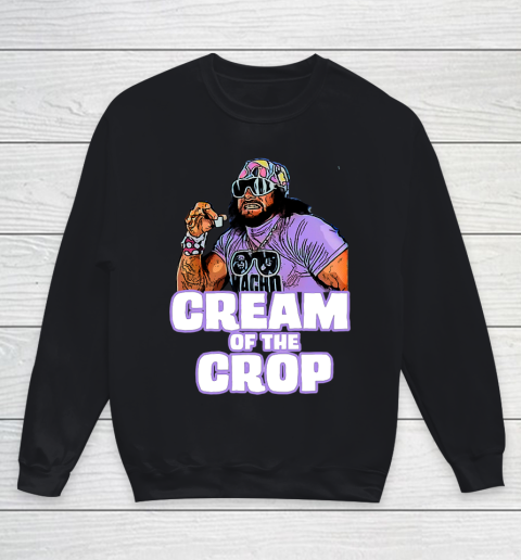 Macho Man Cream of the Crop Youth Sweatshirt